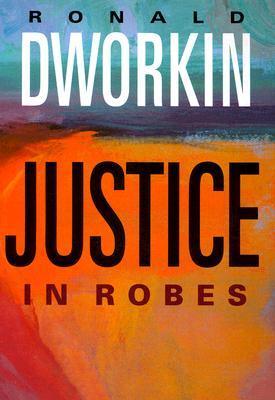 Justice in Robes book cover
