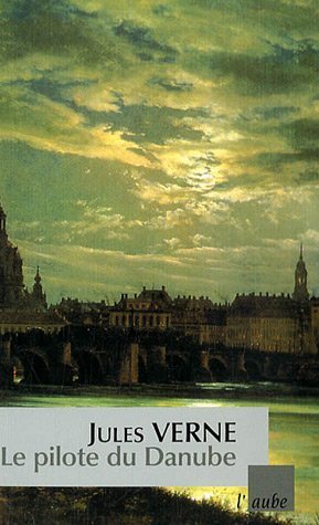 Le Pilote du Danube book cover