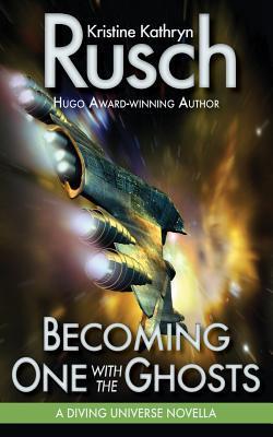 Becoming One with the Ghosts book cover