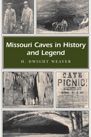 Missouri Caves in History and Legend book cover