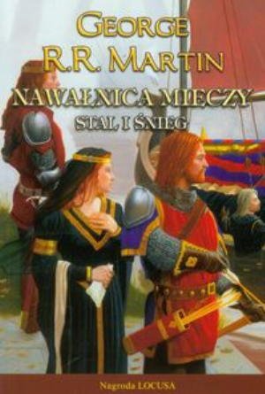 Nawalnica mieczy tom 1 Stal i snieg book cover