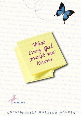 What Every Girl (Except Me) Knows book cover