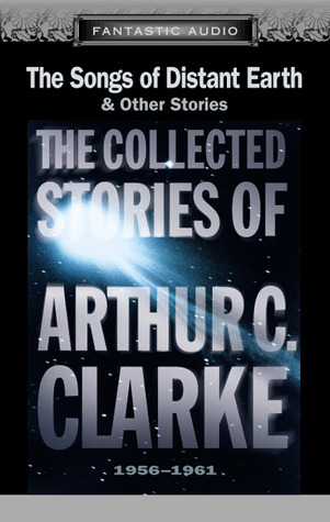 The Songs of Distant Earth & Other Stories book cover