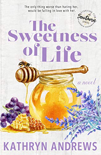 The Sweetness of Life book cover