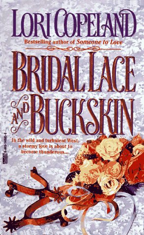 Bridal Lace and Buckskin book cover
