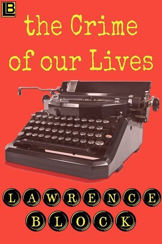 The Crime of Our Lives book cover