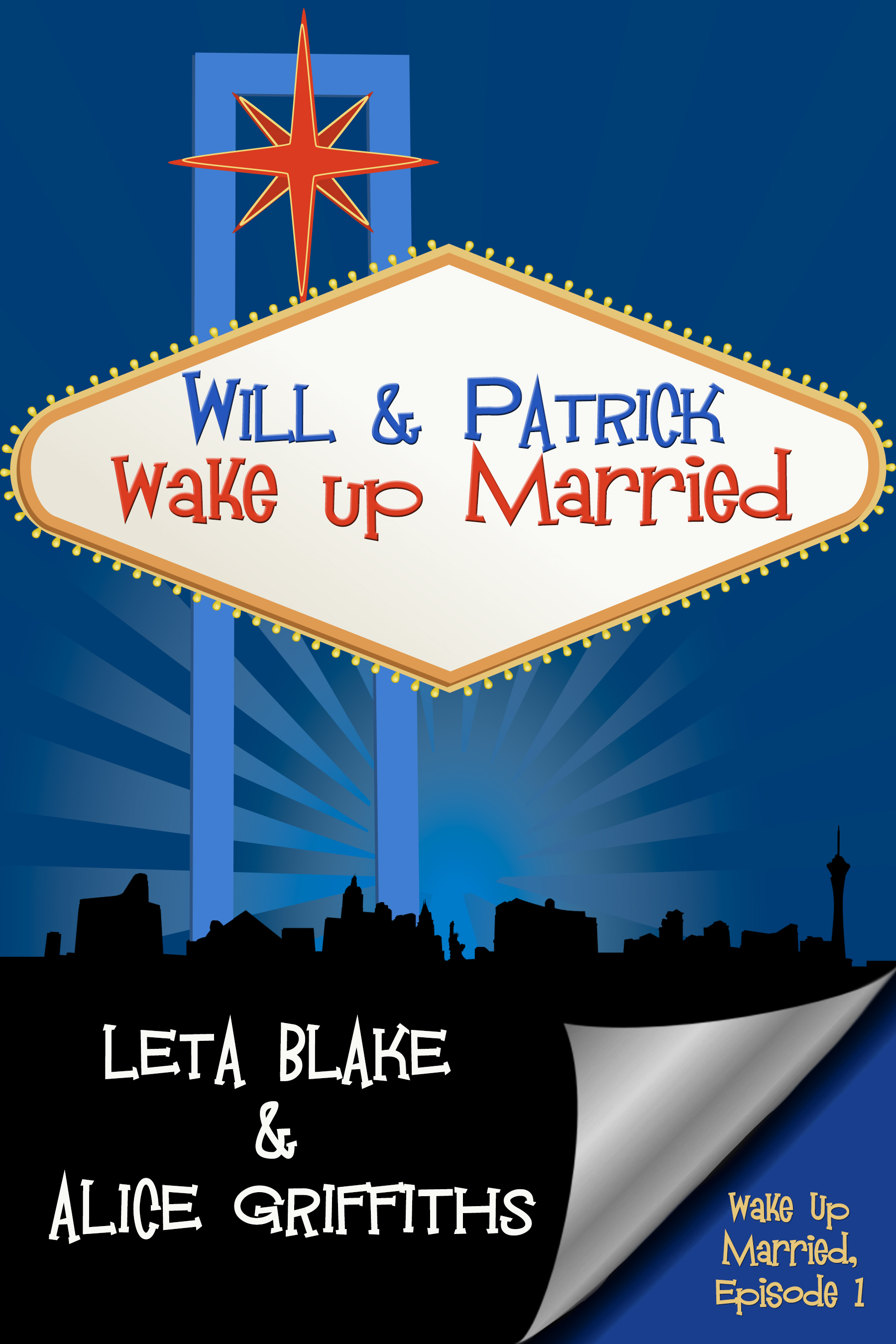 Will & Patrick Wake Up Married book cover
