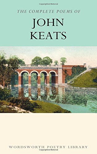 The Works of John Keats (Wordsworth Poetry Library) by John Keats book cover