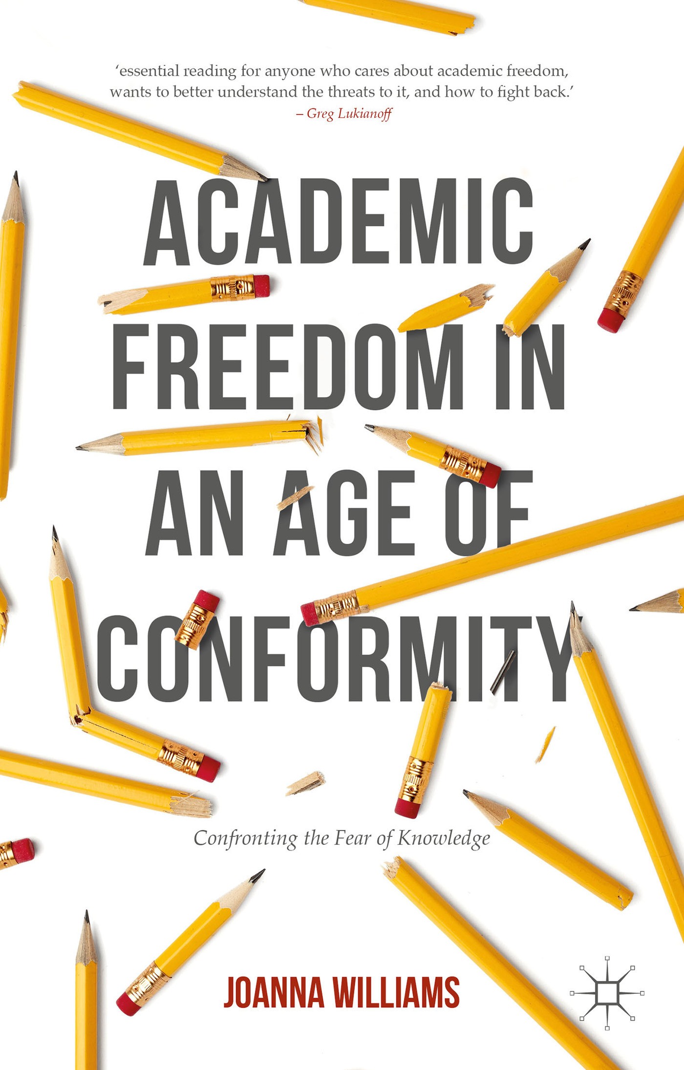 Academic Freedom in an Age of Conformity book cover