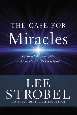 The Case for Miracles book cover