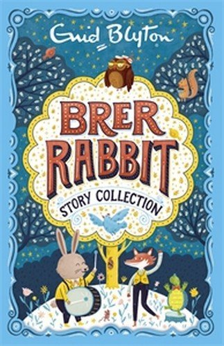 The Brer Rabbit Story Collection (Bumper Short Story Collections) [Paperback] [Sep 08, 2016] Enid Blyton, Enid Blyton book cover