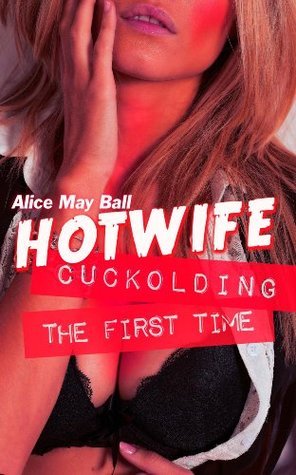 Hotwife Cuckolding book cover