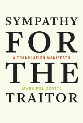 Sympathy for the Traitor book cover