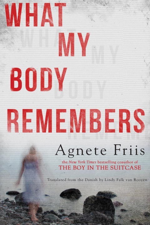 What My Body Remembers book cover