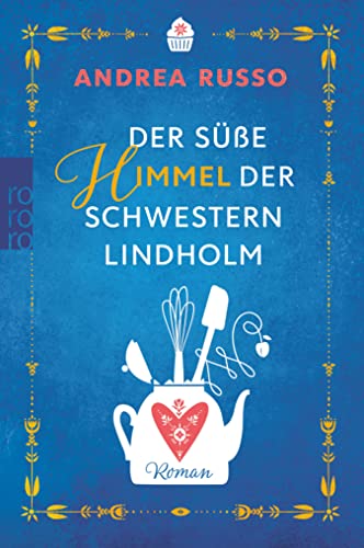Der süße Himmel der Schwestern Lindholm book cover