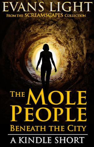 The Mole People Beneath the City book cover