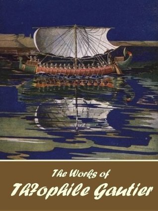 The Works of Théophile Gautier book cover