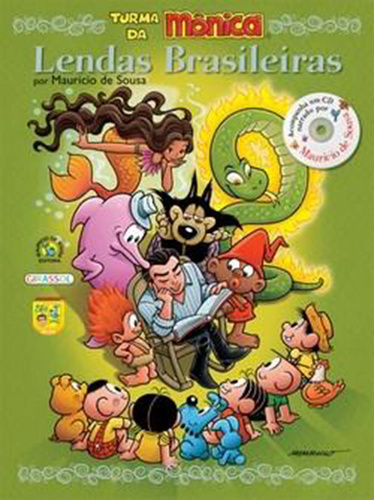 Turma da Mônica - Lendas Brasileiras book cover
