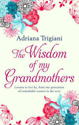 The Wisdom of My Grandmothers book cover