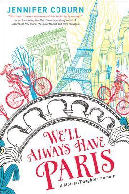 We'll Always Have Paris book cover