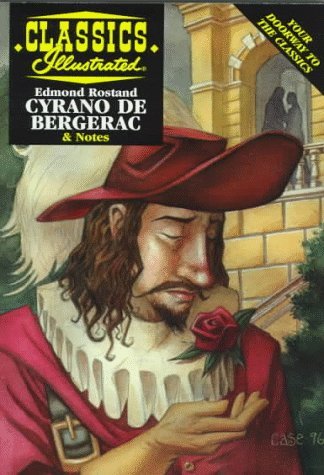 Cyrano De Bergerac (Classics Illustrated) by Ken Fitch book cover