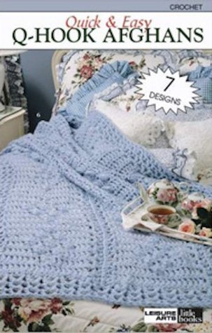 Quick & Easy Q-Hook Afghans book cover