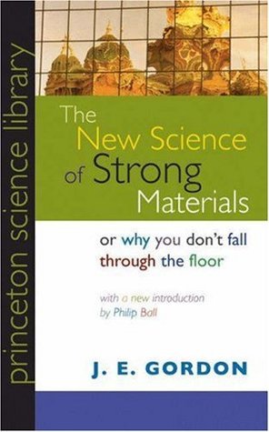 The New Science of Strong Materials book cover