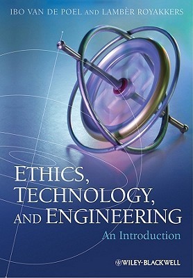 Ethics, Technology, and Engineering book cover
