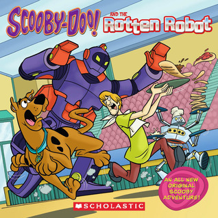 Scooby-Doo and the Rotten Robot book cover