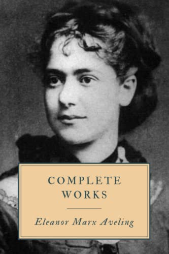The Complete Works of Eleanor Marx book cover