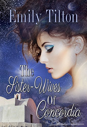 The Sister-Wives of Concordia book cover
