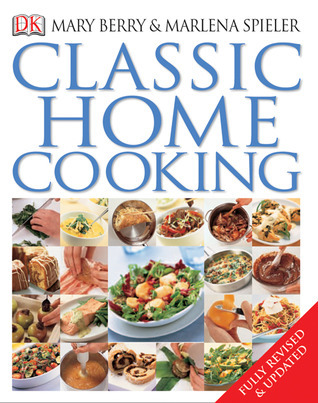Classic Home Cooking book cover