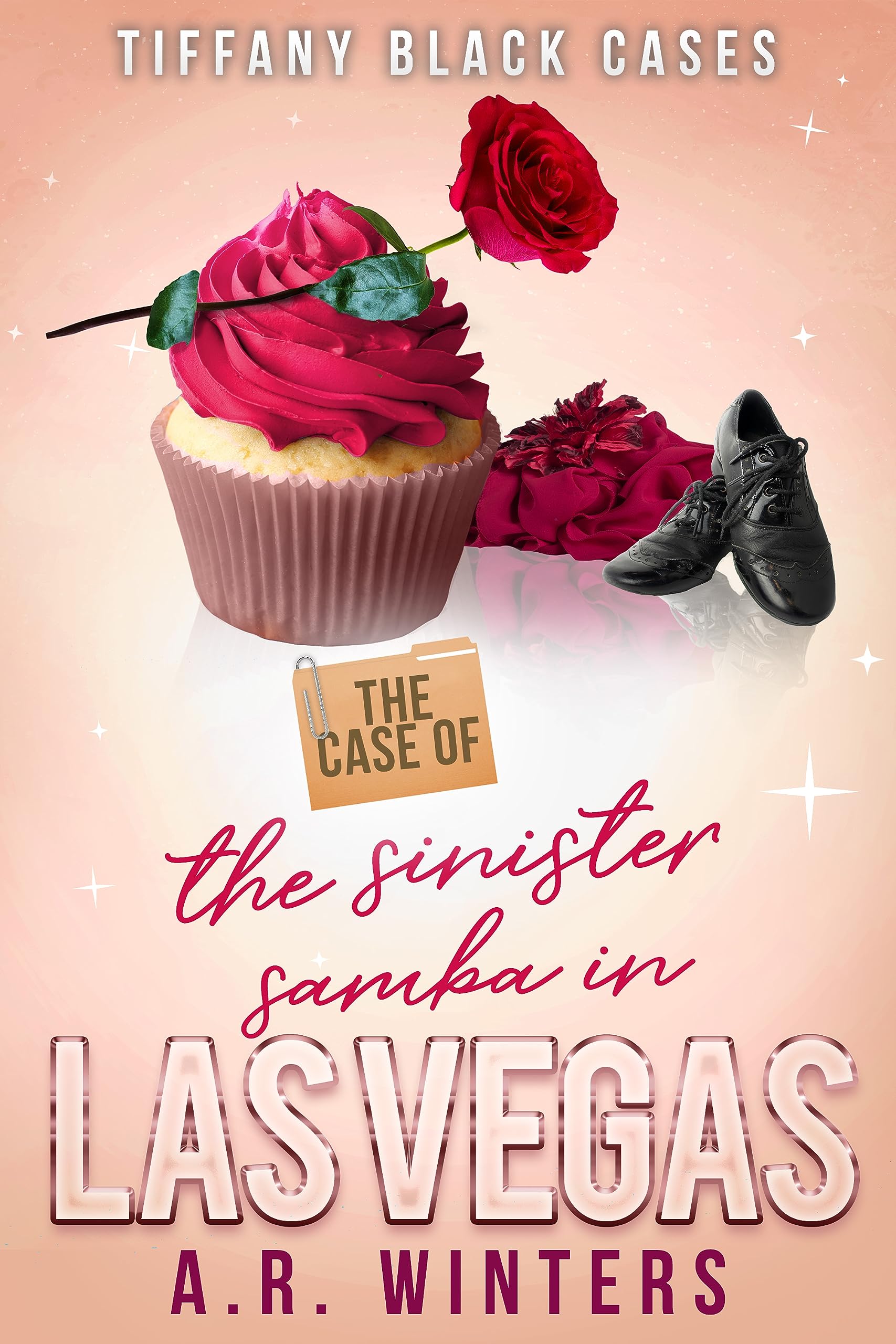 The Case of the Sinister Samba in Las Vegas book cover