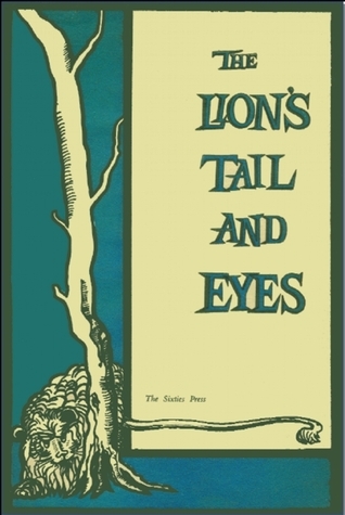 The Lion's Tail and Eyes book cover