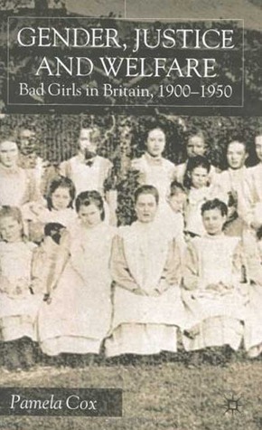Gender,Justice and Welfare in Britain,1900-1950 book cover