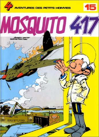 Mosquito 417 - Le Manoir de la Dent Verte - Les Corsaires du XVIIe - 40° à l'ombre book cover