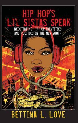 Hip Hop's Li'l Sistas Speak book cover