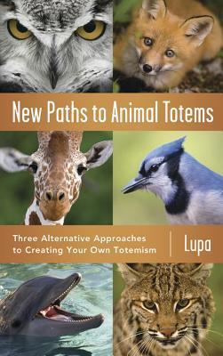 New Paths to Animal Totems book cover