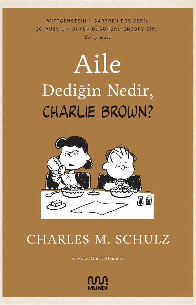 Aile Dediğin Nedir, Charlie Brown? book cover