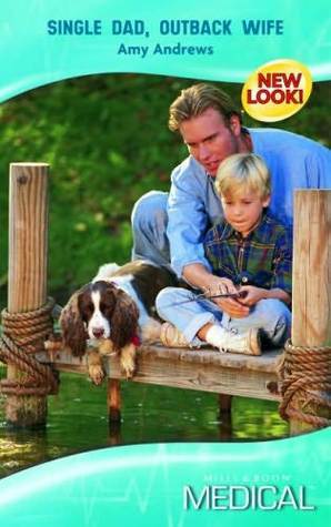 Single Dad, Outback Wife book cover
