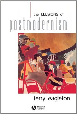 The Illusions of Postmodernism book cover