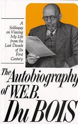 The Autobiography of W.E.B. Du Bois book cover