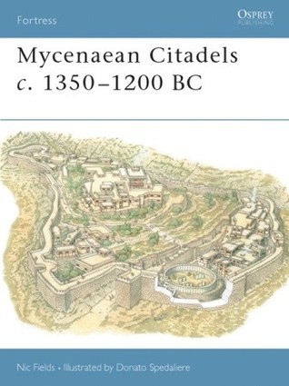 Mycenaean Citadels c. 1350-1200 BC book cover