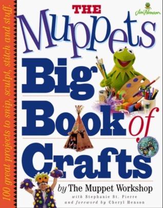 The Muppets Big Book of Crafts book cover