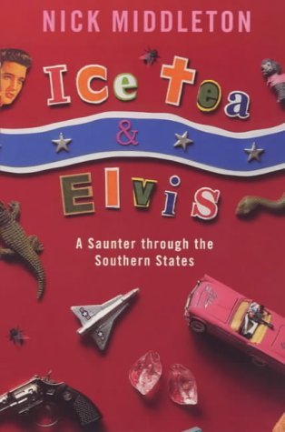 Ice Tea and Elvis book cover