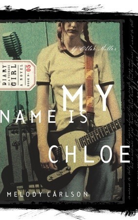 Diary of a Teenage Girl: Chloe book cover 1
