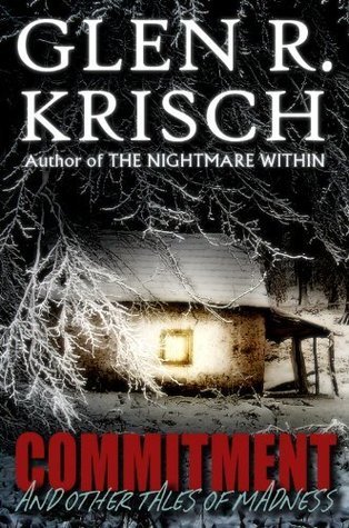 Commitment and Other Tales of Madness book cover
