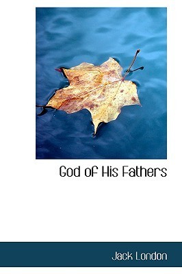The God of His Fathers book cover