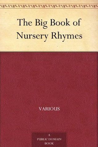 The Big Book of Nursery Rhymes book cover