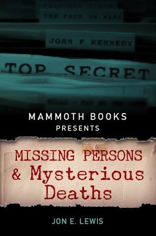 Mammoth Books presents Missing Persons and Mysterious Deaths book cover